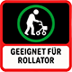 Geeignet für Rollator